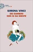 Dei bambini non si sa niente
