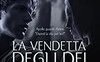 La vendetta degli dei