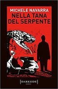 Nella tana del serpente