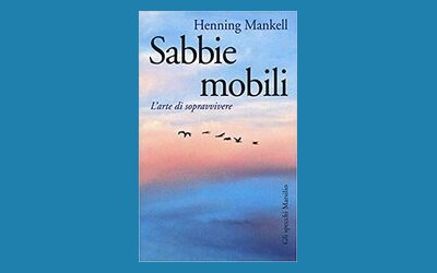 Sabbie mobili. L'arte di sopravvivere