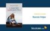 Intervista a Nunzia Volpe, in libreria con "L'amore imperfetto"