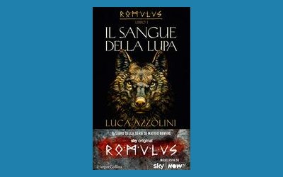 Il sangue della lupa. Romulus I
