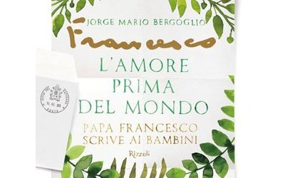 “L'Amore prima del mondo”: Papa Francesco risponde in un libro alle domande dei bambini