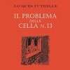Il problema della cella n. 13