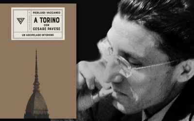 A Torino con Cesare Pavese: un viaggio nella vita dello scrittore nel libro di Pierluigi Vaccaneo