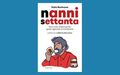 Nanni settanta. Fare cose, vedere gente: guida ragionata al morettismo