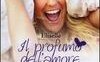Il profumo dell'amore ritrovato