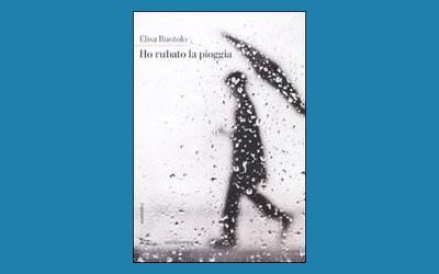 Ho rubato la pioggia