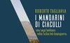 I mandarini di Ciaculli. Una saga familiare nella Sicilia del dopoguerra