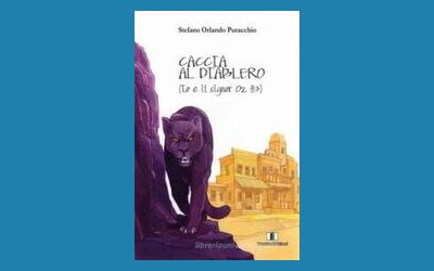 Caccia al Diablero (Io e il Signor Oz #3)