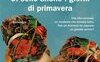 Ci sono anche i giorni di primavera