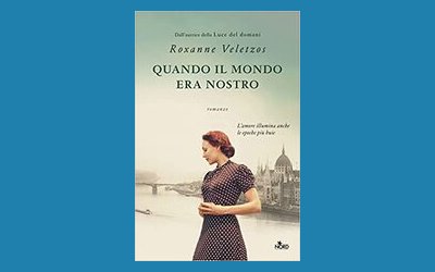 Quando il mondo era nostro
