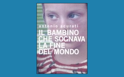 Il bambino che sognava la fine del mondo