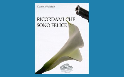 Ricordami che sono felice