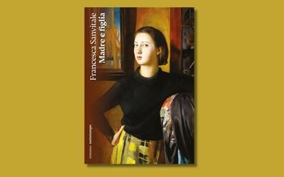 “Madre e figlia”, il romanzo di Francesca Sanvitale riedito da Nottetempo