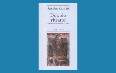 Doppio ritratto. San Francesco in Dante e Giotto