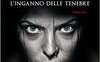 L'inganno delle tenebre