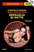 Killer Elite. Bersaglio di notte