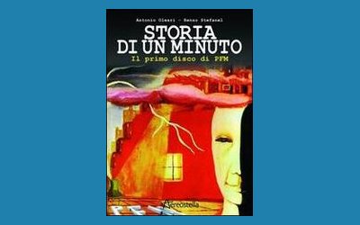 Storia di un minuto. Il primo disco di PFM