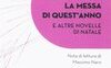 La messa di quest'anno e altre novelle di Natale