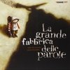La grande fabbrica delle parole