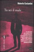 Tu sei il male