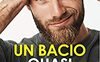 Un bacio quasi per caso