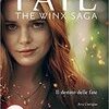 Fate. The Winx saga. Il destino delle fate