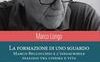 La formazione di uno sguardo. Marco Bellocchio e l'inesauribile dialogo tra cinema e vita