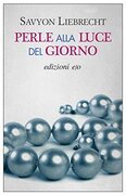 Perle alla luce del giorno