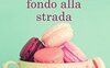 La piccola pasticceria in fondo alla strada 