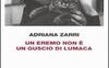 Un eremo non è un guscio di lumaca