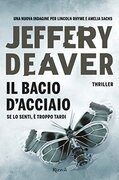 Il bacio d'acciaio
