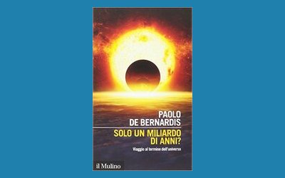 Solo un miliardo di anni? Viaggio al termine dell'universo