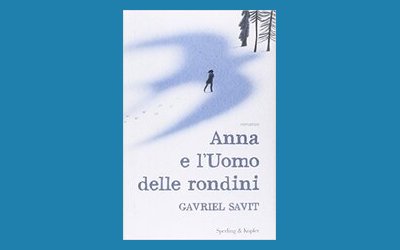Anna e l'uomo delle rondini