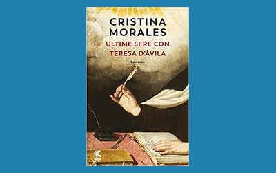 Ultime sere con Teresa D'Ávila