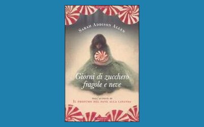 Giorni di zucchero fragole e neve