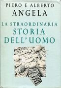 La straordinaria storia dell'uomo