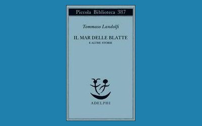 Il mar delle blatte e altri racconti