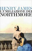 L'umiliazione dei Northmore