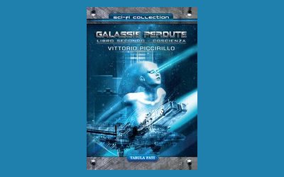 Galassie perdute - volume II. Coscienza