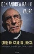 Come un cane in chiesa