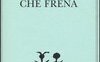 Il potere che frena