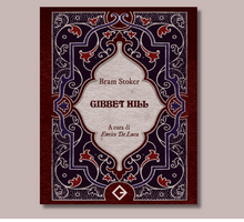 “Gibbet Hill” di Bram Stoker: il racconto inedito da brividi pubblicato anche in Italia