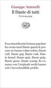 Il Dante di tutti. Un'icona pop