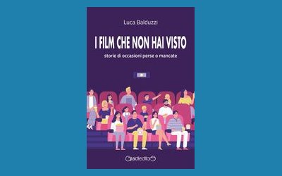 I film che non hai visto
