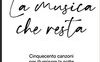 La musica che resta