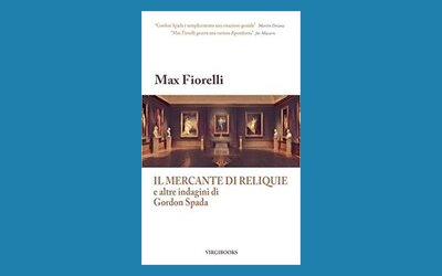 Il mercante di reliquie e altre indagini di Gordon Spada