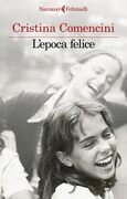L'epoca felice