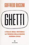 Ghetti. L'Italia degli invisibili